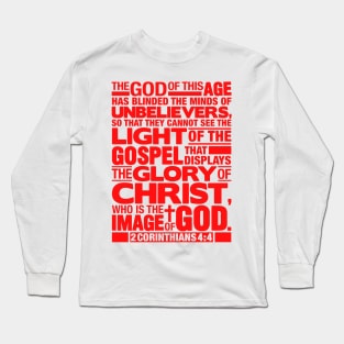 2 Corinthians 4:4 Glory of Christ Long Sleeve T-Shirt